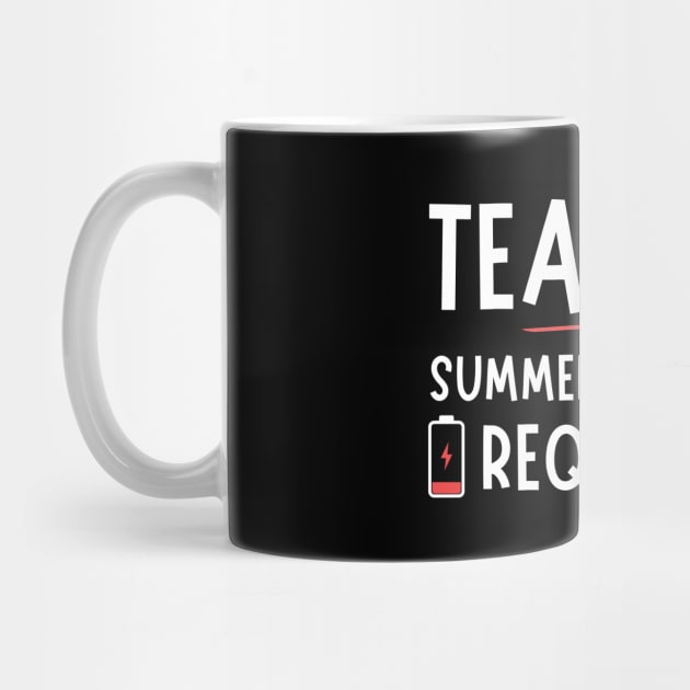 Summer Break Tired Teacher by The WYLD Tribe